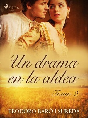cover image of Un drama en la aldea. Tomo II